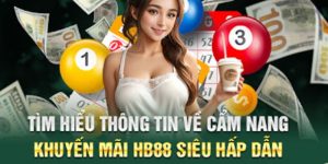 Cẩm Nang Khuyến Mãi HB88: Bí Quyết Săn Thưởng Cực Khủng