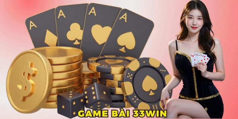 Game bài 33win
