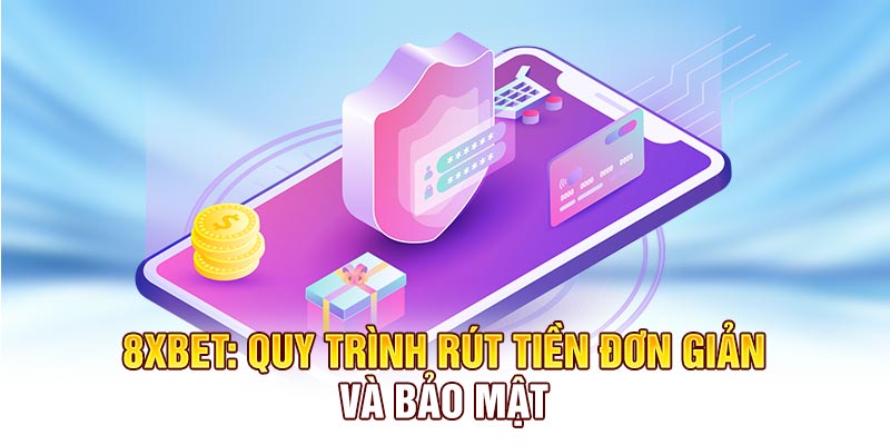 rút tiền 8xbet