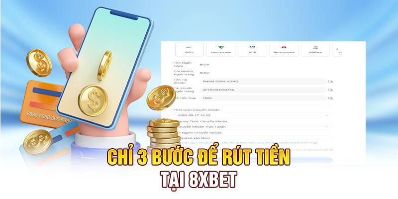 Hướng dẫn tân thủ cách rút tiền 8xbet không bị lúng túng