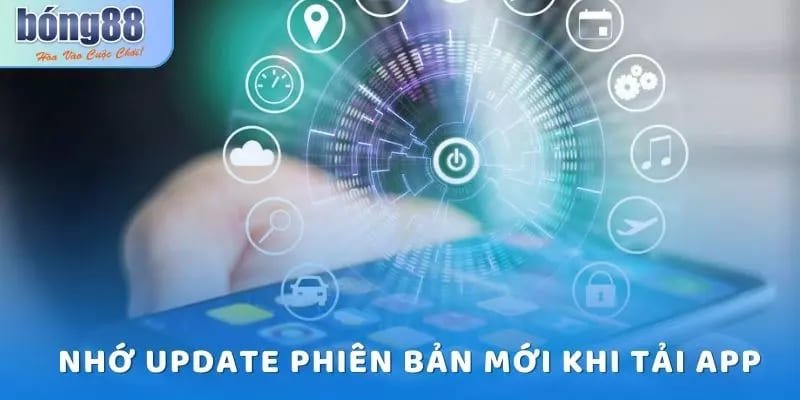 Những vấn đề thường gặp khi tải app Bong88